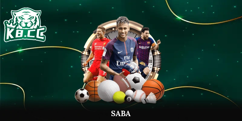 SABA - Sảnh Game Cá Độ Thể Thao K8cc Online Số Một Hiện Nay